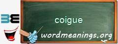 WordMeaning blackboard for coigue